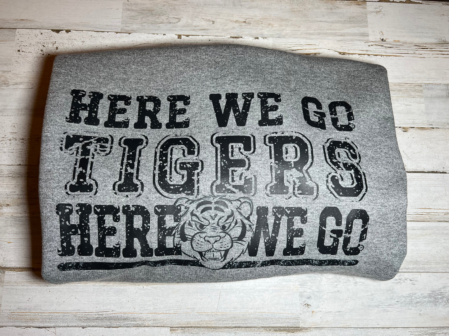 Here we go Tigers, Here we go!! Grey Crewneck